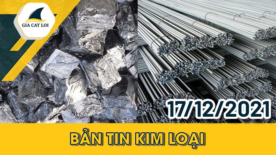 Phân Tích Nhóm Kim Loại Ngày 17/12/2021: Giá Vàng Tăng Mạnh Do Đồng USD Suy Yếu