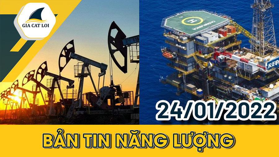 Phân Tích Nhóm Năng Lượng Ngày 24/01/2022