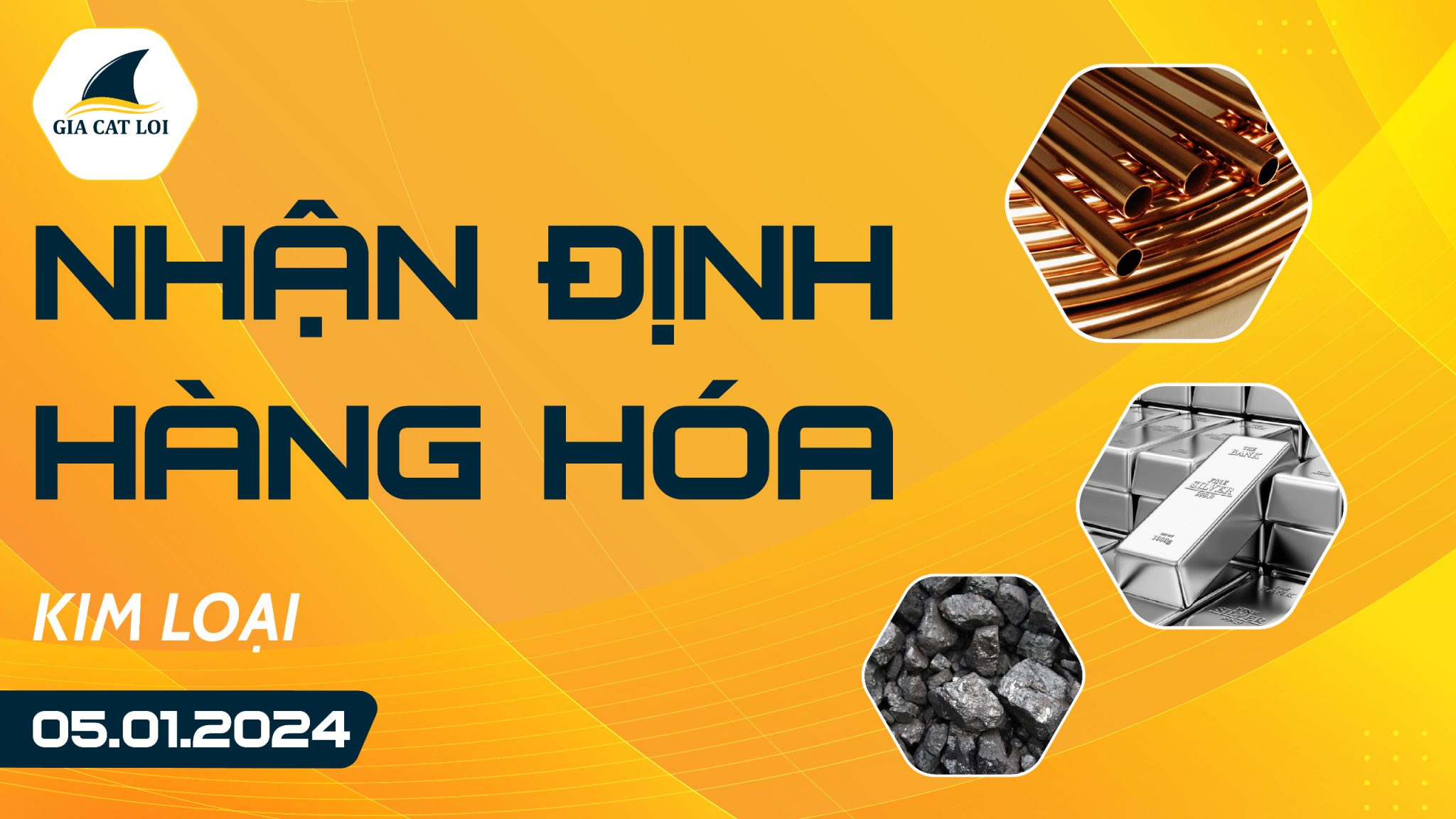 Nhận Định Hàng Hoá Kim Loại Ngày 05/01/2024