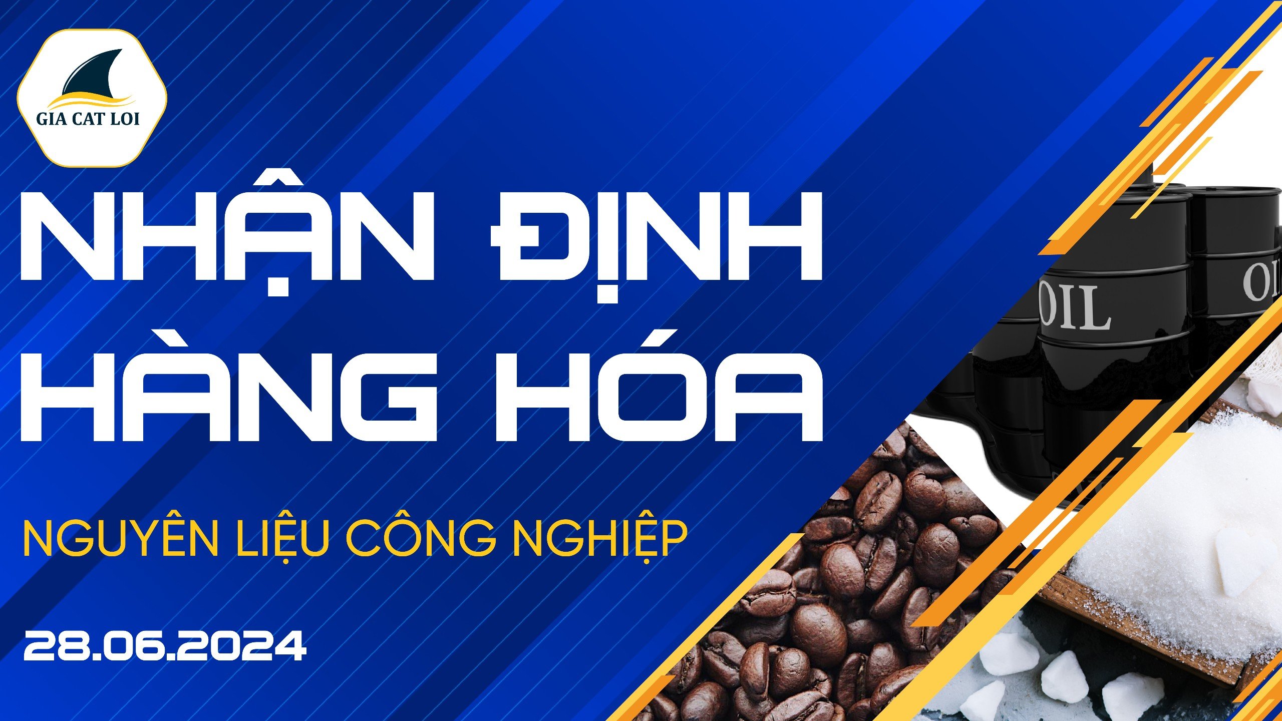 Nhận Định Thị Trường Nguyên Liệu Công Nghiệp Ngày 28/06/2024