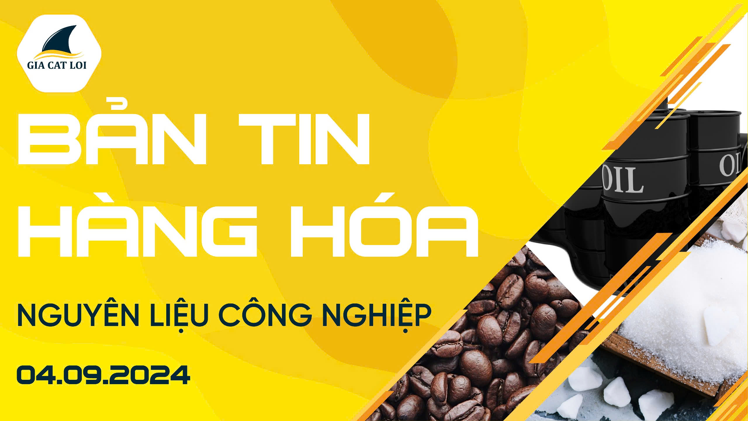 Bản Tin Nhóm Nguyên Liệu Công Nghiệp Ngày 04/09/2024