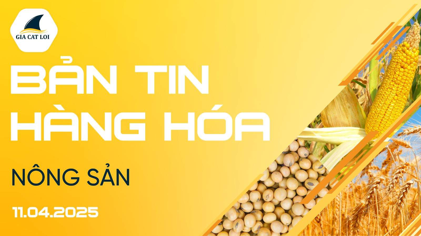 Bản Tin Nhóm Nông Sản Ngày 11/04/2025