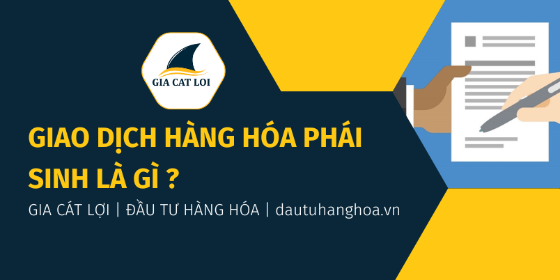 Giao dich hang hoa phai sinh