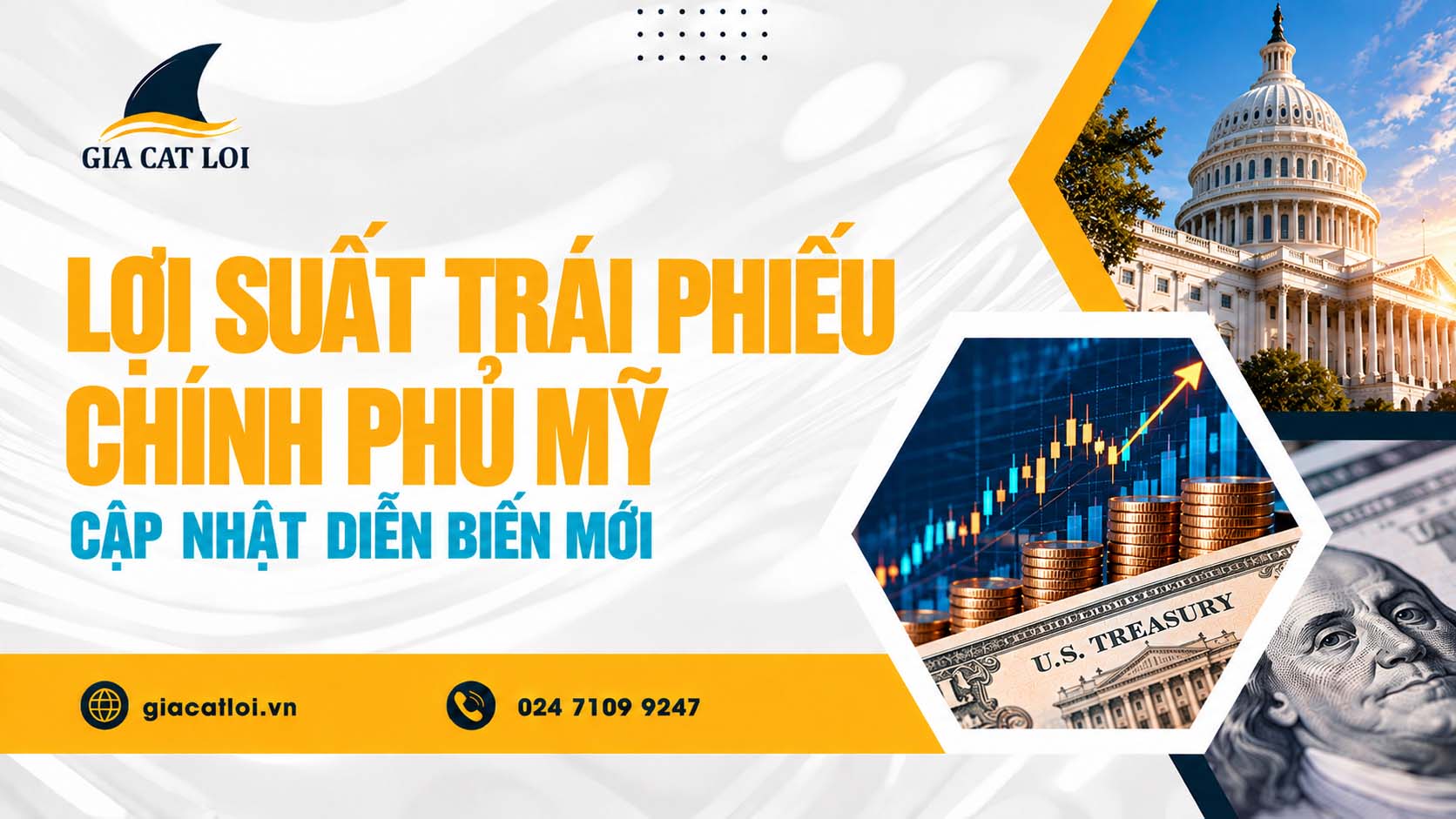 Lợi Suất Trái Phiếu Mỹ 10 Năm, 2 Năm Mới Nhất